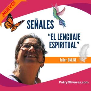 (¡Estreno! )Taller Señales. El lenguaje espiritual.